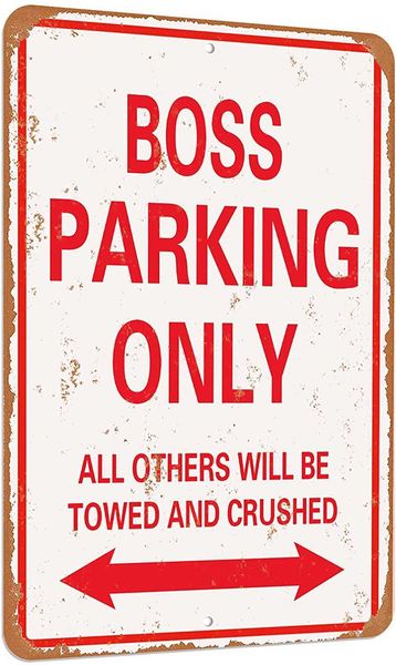 

boss parking only vintage look funny mental tin sign-8 x 12 inches-aluminum
