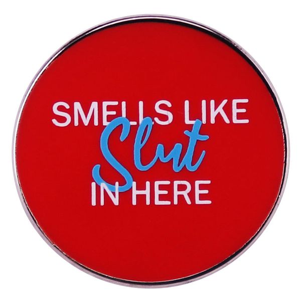 

smells like slut in here brooch cartoon metal badge accessory, Blue