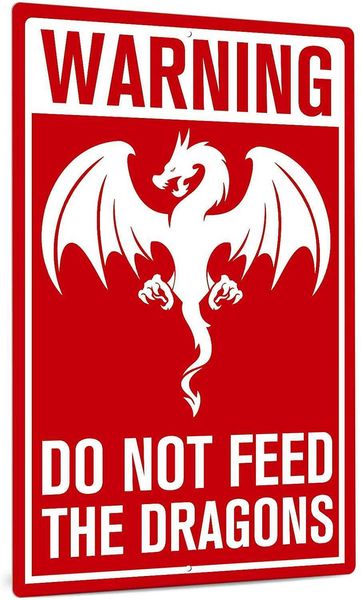 

warning sign, retro funny aluminum metal wall sign for indoor/outdoor, 12x8 inches easy mounting - do not feed the dragons