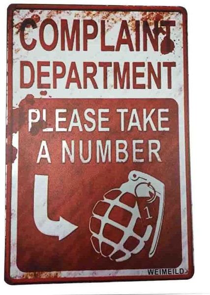 

complaint department pls take a number wholesale novetly matel parking sign