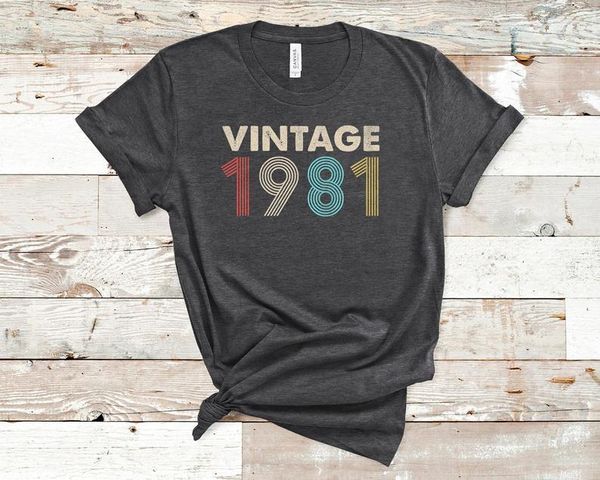 Damen T-Shirt 40. Geburtstag Vintage 1981Geschenk Frau Party T-Shirt Lustige Baumwolle Frauen Kurzarm T-Shirts Plus Größe O Hals Damenbekleidung