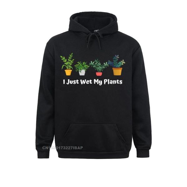 Erkek Hoodies Tişörtü Bayan I Just Wet My Plants Komik Bahçıvanlık Bahçıvan Etli O-Boyun Hoodie Eski Giysiler Est Beach