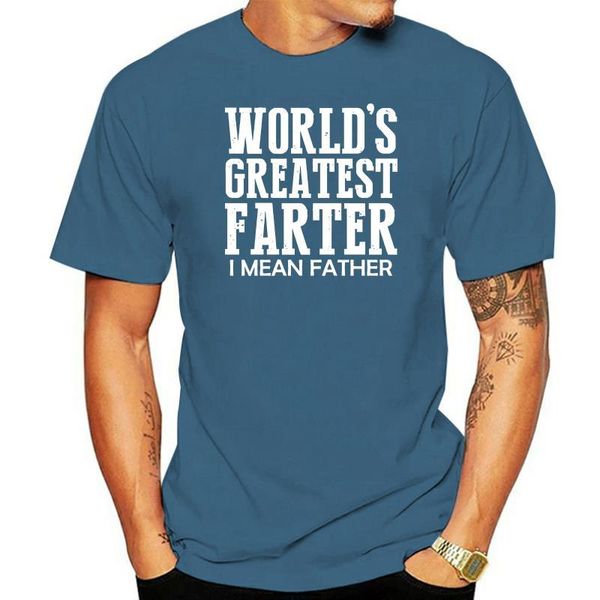 T-shirt Super Fashion Uomo Estate Maniche corte T-shirt Il più grande farter del mondo Voglio dire Padre- Regalo per papà T-shirt da uomo