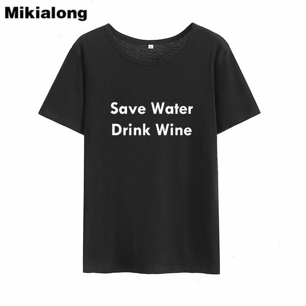 

save water drink wine t shirt women cotton harajuku black white t-shirt basic femme