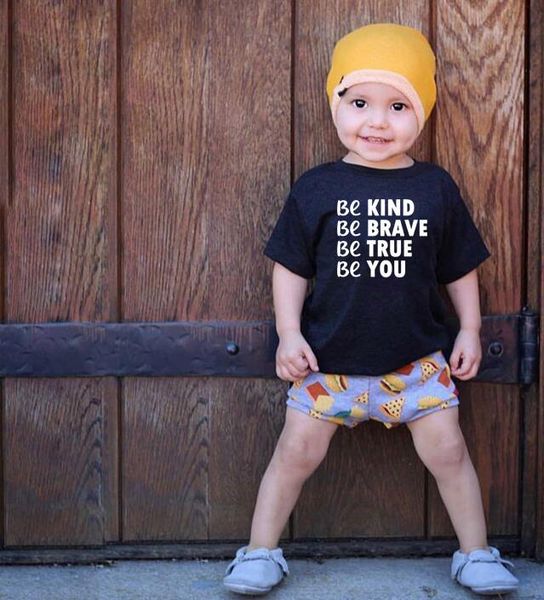 T-shirts Nazik Be Cesur True You Kids Tshirt Erkek Kız T Shirt Çocuklar İçin Toddler Giysileri Komik Tumblr Top Tees Bırak Shipt-Shirts