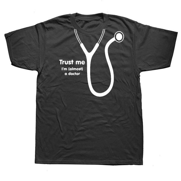 

funny trust me im almost t shirts a doctor summer men o neck cotton medic party t-shirt clothing, White;black