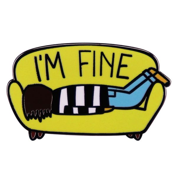 

i'm fine enamel pin sofa badge interesting pun art pin, Blue
