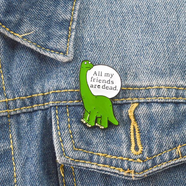 

funny green dinosaur brooches animal cartoon letter all my friends are died enamel pins alloy brooch for girls denim jacket badge jewelry gi, Gray