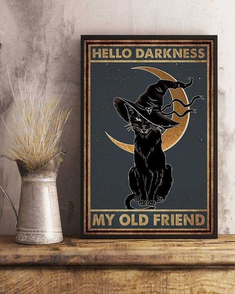 

black cat witch halloween hello darkness my old friend decor poster no frame metal tin sign hanging retro plaque kitchen poster cafe bar pub