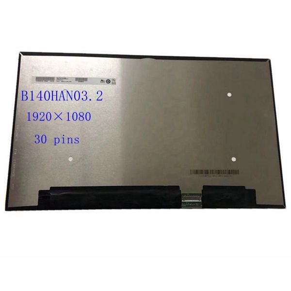 Telas de laptop 14,0 polegadas B140HAN03.2 Painel de tela LCD de LED IPS 72% NTSC FHD 1920 1080 EDP 30 pinos