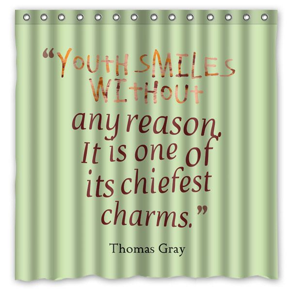 2019 Youth Smiles Without Any Reason Quotes Design Shower Curtain