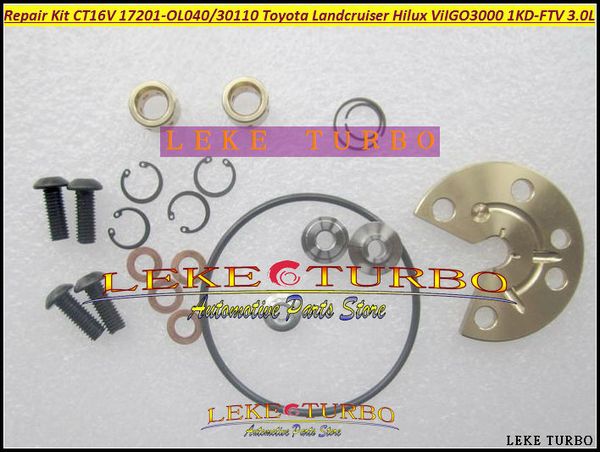 

Turbo Repair Kit Rebuild CT16V 17201-OL040 17201-30110 Турбокомпрессор для TOYOTA Landcruiser Hilux ViIGO 3000 1KD 1KD-FTV 3.0L D4D