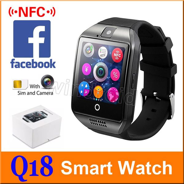 

q18 smart watch bluetooth wearable curved screen support nfc sim gsm facebook camera for android ios phone wristwatch 20pcs