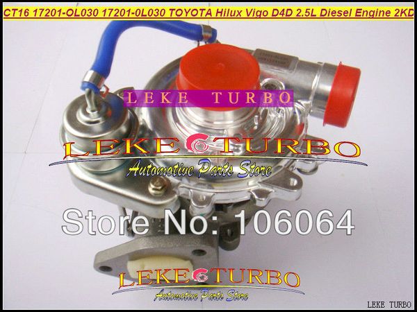 Turbocomarger Turbo CT16 17201-OL030 17201 OL030 17201-0L030 17201ol030 Turbina para Toyota Hilux Vigo D4D 2KD 2KD-FTV 2KDFTV 2.5L