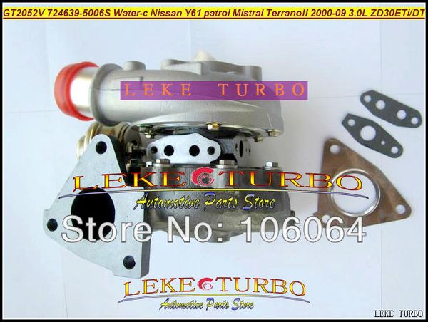 Raffreddato ad acqua Turbo GT2052V 724639-5006S 724639 Turbocompressore Per NISSAN Patrol Mistral Y61 97-09 Terrano II ZD30ETi ZD30DTi 3.0L