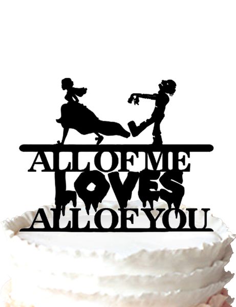 2019 All Of Me Loves All Of You Wedding Cake Topper Bride