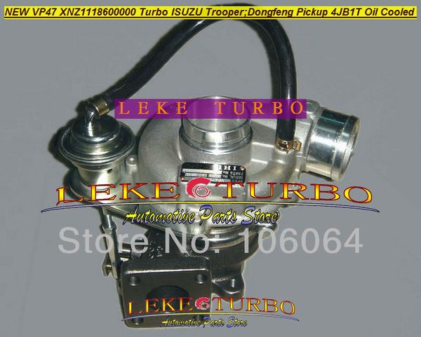 Turbocompressor novo RHF4 VP47 XNZ1118600000 Turbo para Isuzu Trooper para Dongfeng Pickup 4JB1T 4JB1-T óleo refrigerado