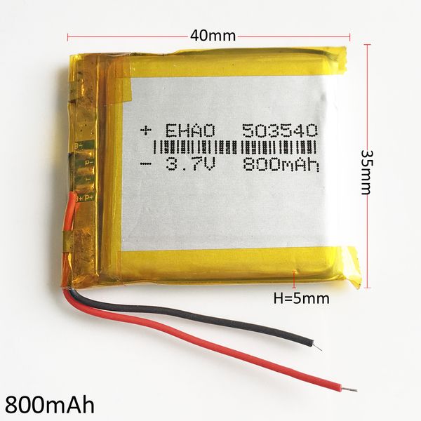 Модель 503540 3.7V 800mAh литий-полимерная батарея Li-Po аккумулятор для MP3 MP4 DVD PSP мобильный телефон GPS банка силы камеры Электронные книги перекодировщик