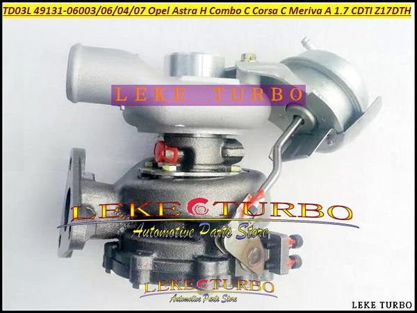 TD03L 49131-06006 06003 49131-06007 97300092 Turbo Per Opel Astra H Combo C Corsa C Meriva A 1.7L CDTI Z17DTH 100HP Turbocompressore