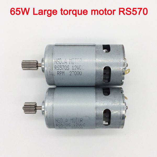 

65w high torque 12v dc motor for children electric car,faster and torque greater 570 motor,electric motorcycle high power engine