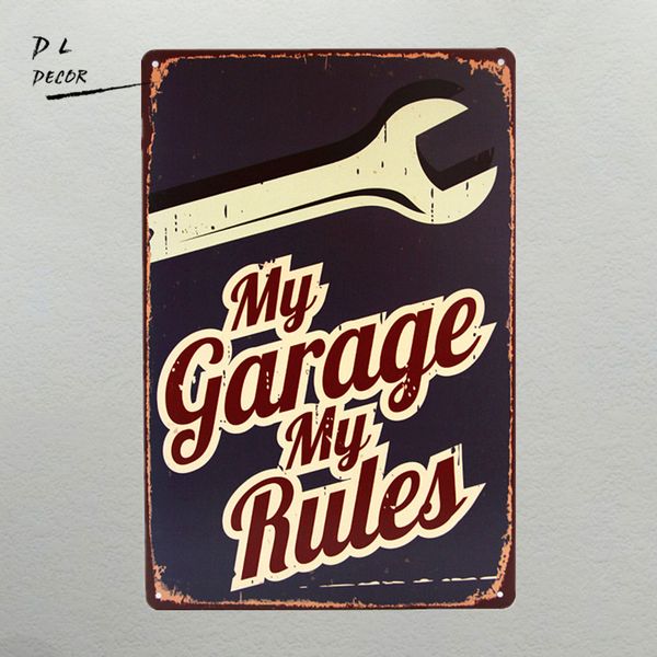 

wholesale- dl-my garage my rules retro/vintage metal/tin sign poster, gas oil, for man cave/garage shabby chic wall sticker home decor