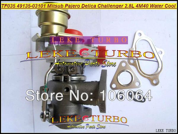 Raffreddato ad acqua Turbo TF035HM-12T 49135-03111 49135 03111 4913503111 Turbocompressore per Mitsubishi PAJERO Delica Challenger 4M40 2.8L