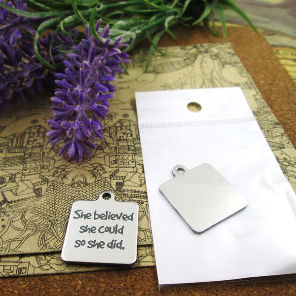 

40pcs--"she believed she covld so she did"stainless steel charms more style for choosing diy charms pendants for necklace, Bronze;silver