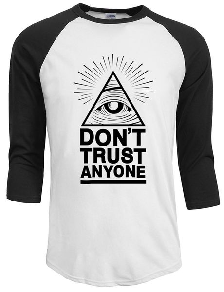 

2017 summer autumn fashion new raglan sleeve dont trust anyone illuminati all seeing eye t shirt men custom made games t shirt, White;black