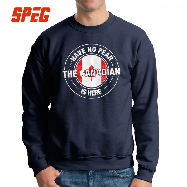 

men have no fear the canadian is here sweatshirts canada funny pullovers 100% organic cotton hoodies autumn for men, Black
