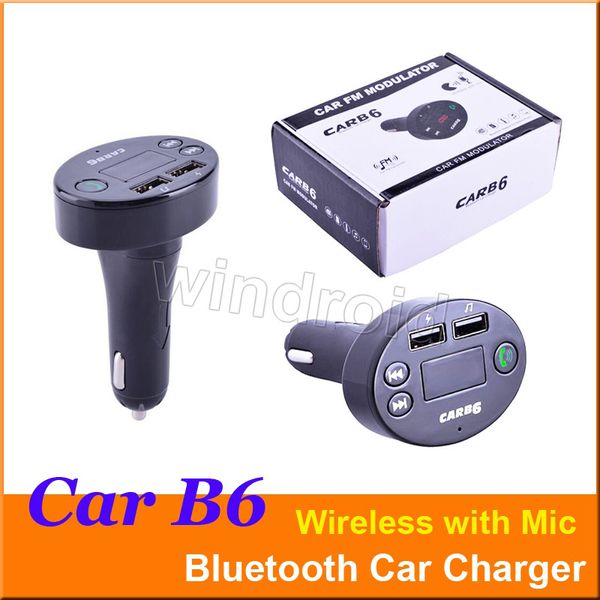 CAR B6 Modulatore trasmettitore FM wireless Caricabatterie per auto Bluetooth Caricabatterie AUX Vivavoce Musica Mini lettore MP3 Supporto per auto Carta TF Vivavoce da DHL