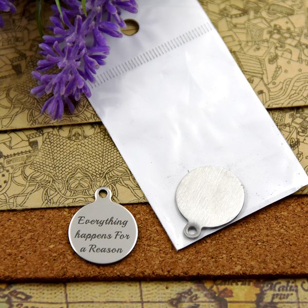 

40pcs--"everything happens for a reason"stainless steel charms more style for choosing diy charms pendants for necklace, Bronze;silver