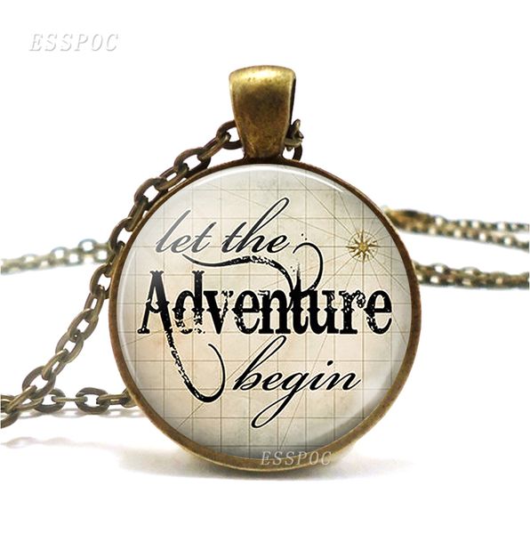 

let the adventure begin inspirational quote bronze necklace literary glass dome retro style pendant jewelry accessories gift, Silver