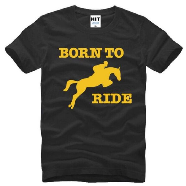 

born to ride horse riding printed t shirt men short sleeve o-neck cotton men's t-shirt summer style creative novelty fitness tee shirt, White;black