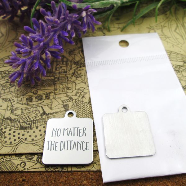 

40pcs--"no matter the dittance"stainless steel charms more style for choosing diy charms pendants for necklace, Bronze;silver