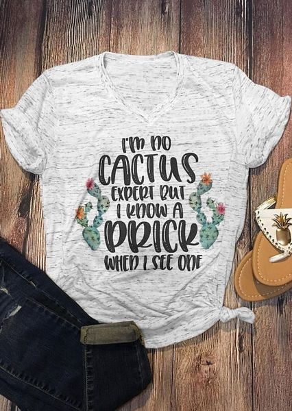 

2018 fashion women t shirt i' no cactus expert but i konw a prick t-shirt tanks tee female short sleeve tee t-shirt clothing, White