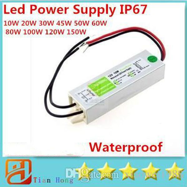 

10w 20w 30w 45w 50w 60w 80w 100w 120w 150w led power upply ac 90v 250v waterproof ip67 led tran former dc 12v hipping