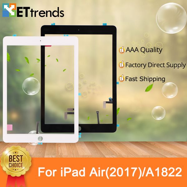 

Touch gla creen a embly with original repair part for ipad air 2017 a1822 with home button 3m adhe ive dhl hipping