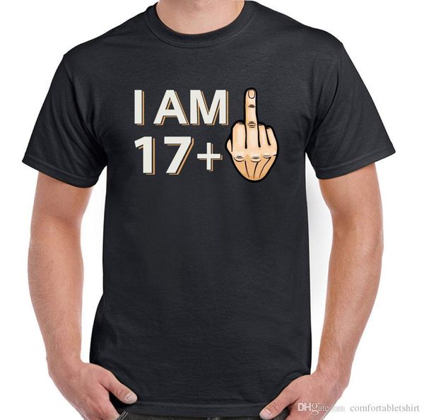 17 1 Herren Lustige 18 Geburtstag T Shirt Grob Offensiv Witz Geschenk Mens Shirt Printed Shirts From Lijian088 12 08 Dhgate Com