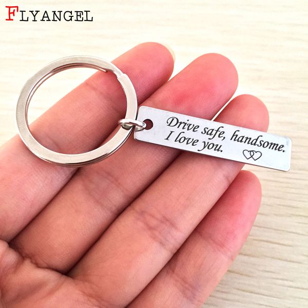 

fashion jewelry men women keyring engraved drive safe, handsome i love you heart for couples boyfriend girlfriend gifts keychain, Silver