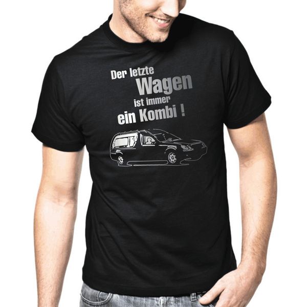 Grosshandel Der Letzte Wagen Ist Immer Ein Kombi Spruche Party Spass