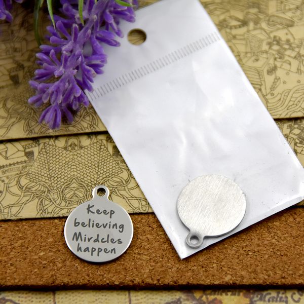 

40pcs--"keep believing mircles happen"stainless steel charms more style for choosing diy charms pendants for necklace, Bronze;silver