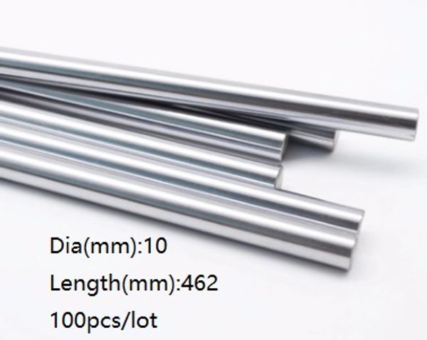 100 teile / los 10x462mm Dia 10mm lineare welle 462mm lange gehärtete wellenlager verchromt stahlstange bar für 3d drucker teile cnc router