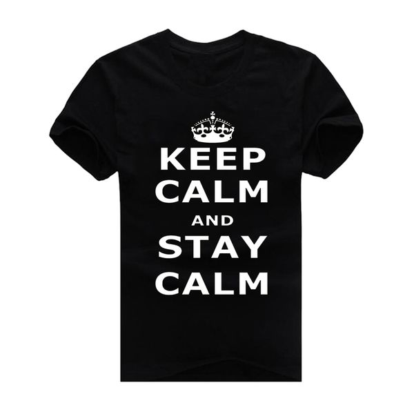 

new fashion keep calm and stay calm printing man t-shirt cotton o neck mens short sleeve mens tshirt male tees wholesale, White;black