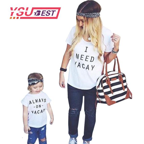 

2018 summer mother and daughter clothes short sleeve family matching clothes i need vacay family t shirt mother and son clothes, White