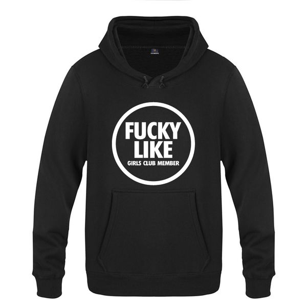 

fucky like creative personality hoodies men 2018 men's pullover fleece hooded sweatshirts, Black