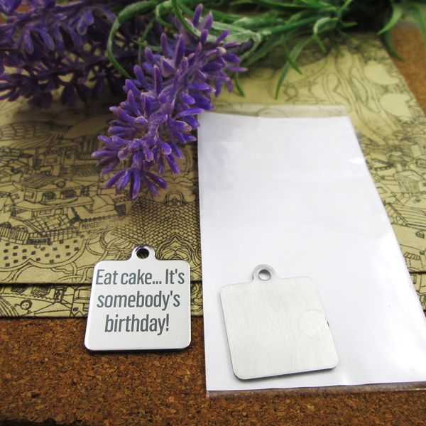 

40pcs--"eat cake it's somebody's birthday"stainless steel charms more style for choosing diy charms pendants for necklac, Bronze;silver