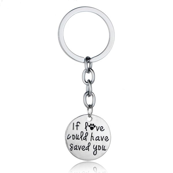 

12 pc/lot if love could have saved you print charm keychain family women men jewelry gift pet lover adoption keyring key fob, Silver