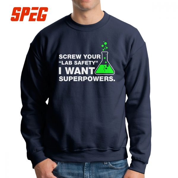 

screw your safety i want superpowers chemistry sweatshirt men funny 100% cotton crew neck pullover graphic hoodies, Black