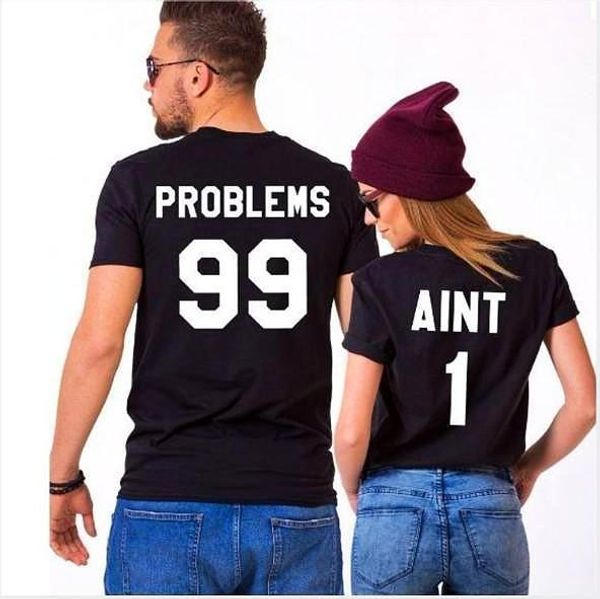 

i got 99 problems but ain't one t shirt matching couple friend bitches cotton short sleeve tshirt men casual tee, White