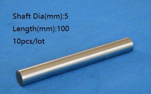 10 teile/los 5x 100mm Dia 5mm lineare welle 100mm lange gehärtete welle verchromt stahl stange bar für 3d drucker teile cnc router